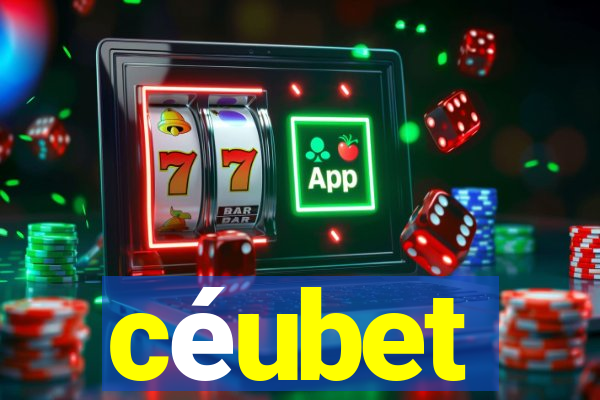 céubet