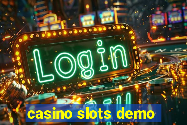 casino slots demo