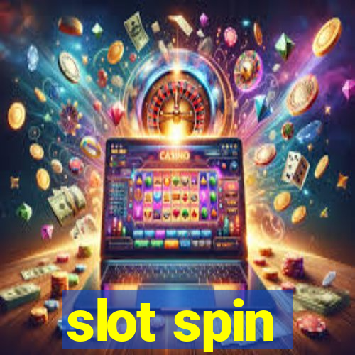 slot spin