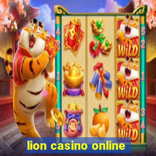 lion casino online