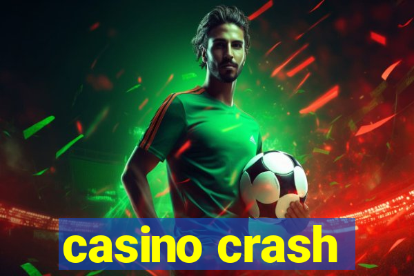 casino crash