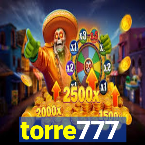 torre777