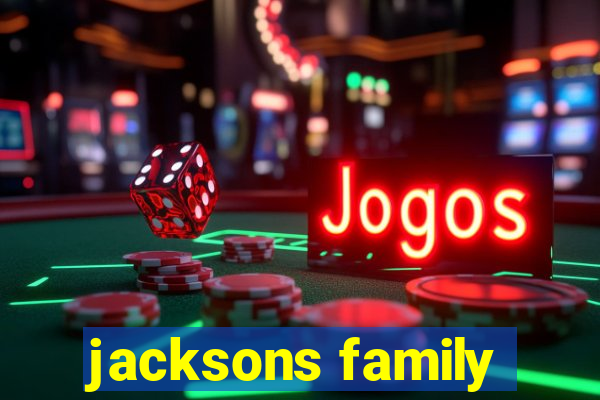 jacksons family