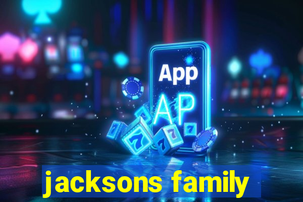 jacksons family