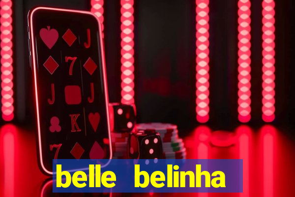 belle belinha privacy vazados