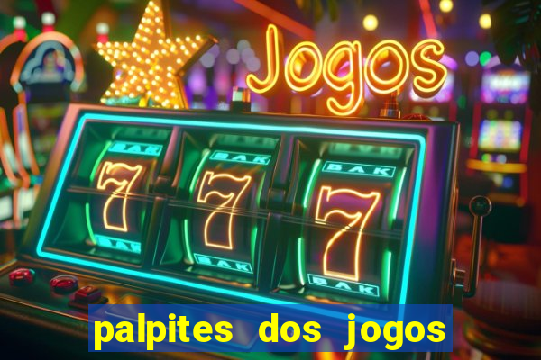 palpites dos jogos de amanh? futebol