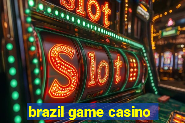 brazil game casino