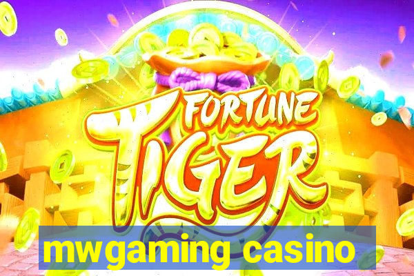 mwgaming casino