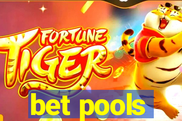 bet pools