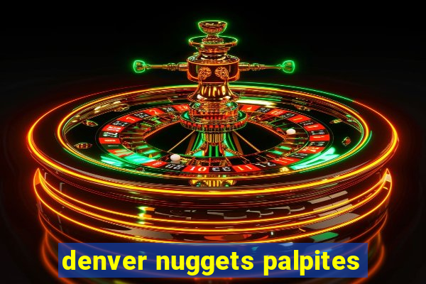 denver nuggets palpites