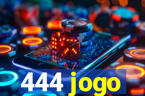 444 jogo