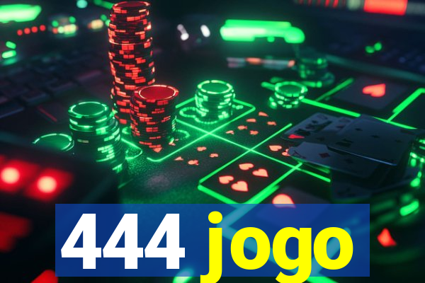 444 jogo