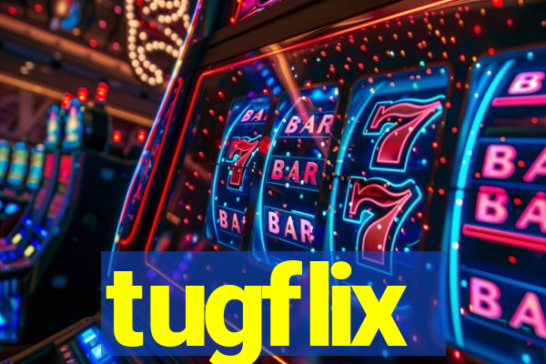 tugflix