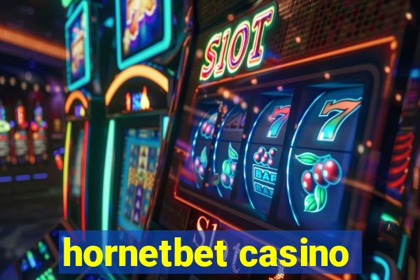 hornetbet casino