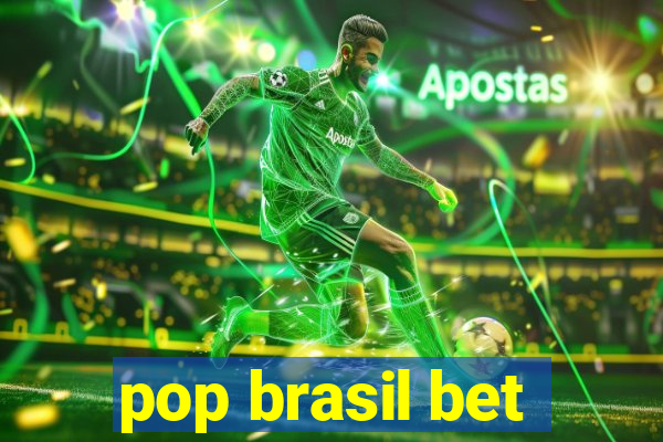 pop brasil bet