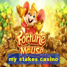 my stakes casino