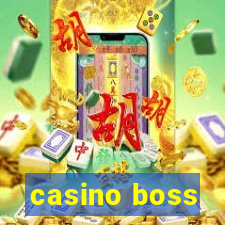 casino boss