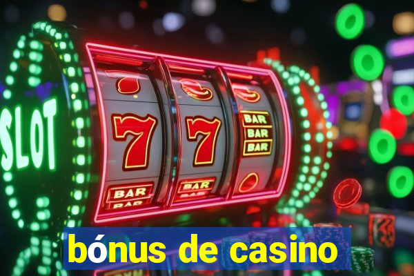 bónus de casino