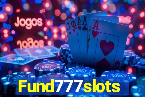 Fund777slots