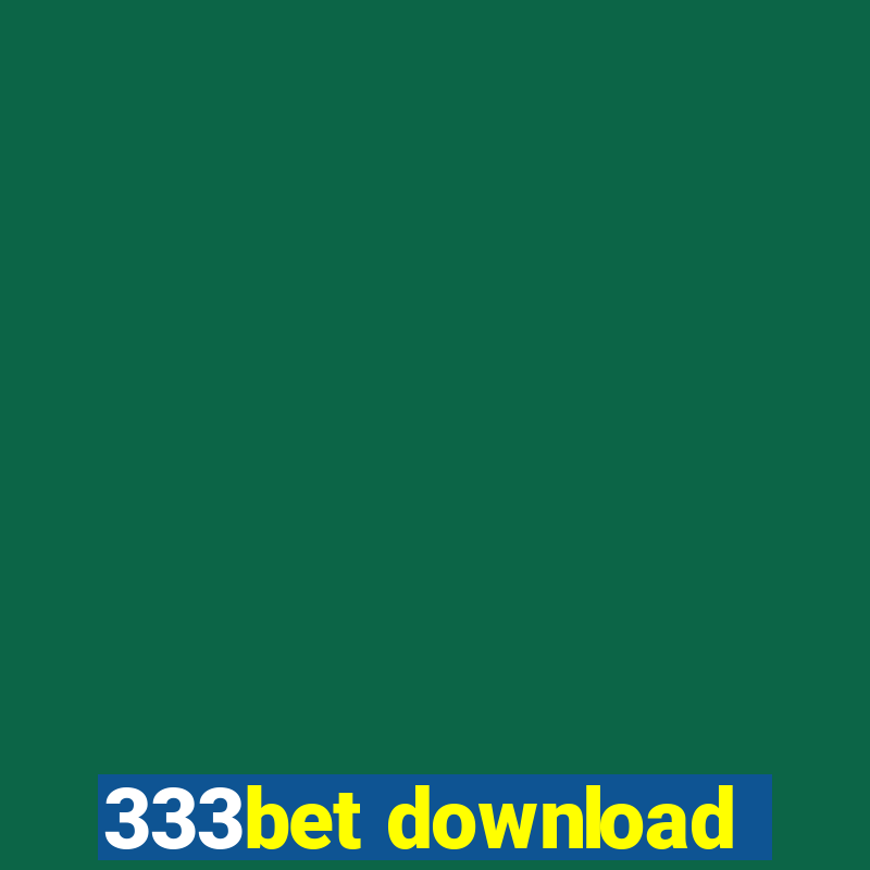 333bet download