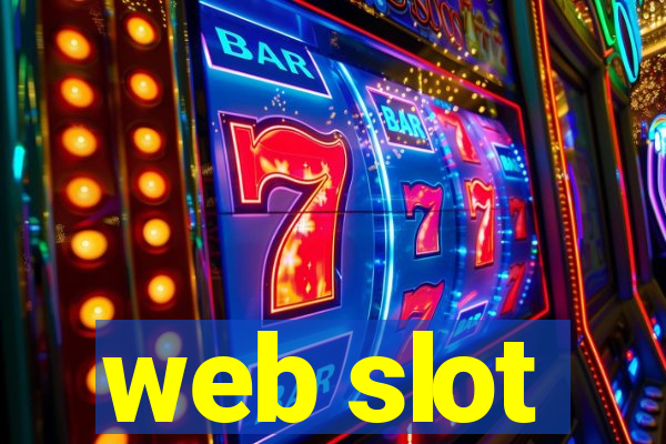 web slot