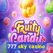 777 sky casino