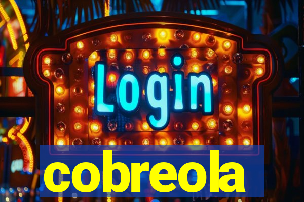 cobreola