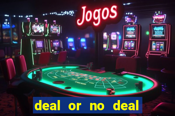 deal or no deal slot machine