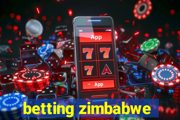 betting zimbabwe