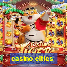 casino cities