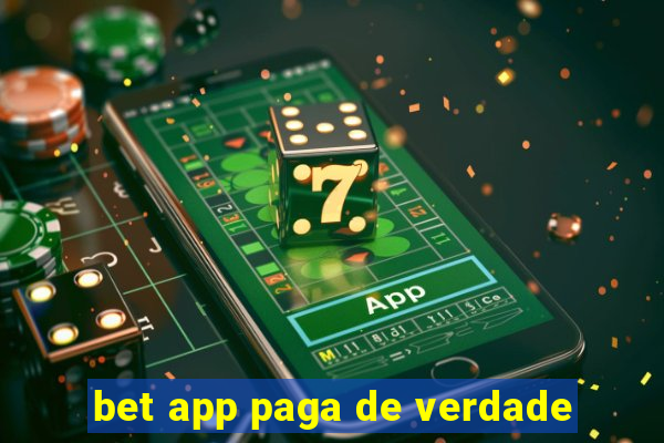 bet app paga de verdade