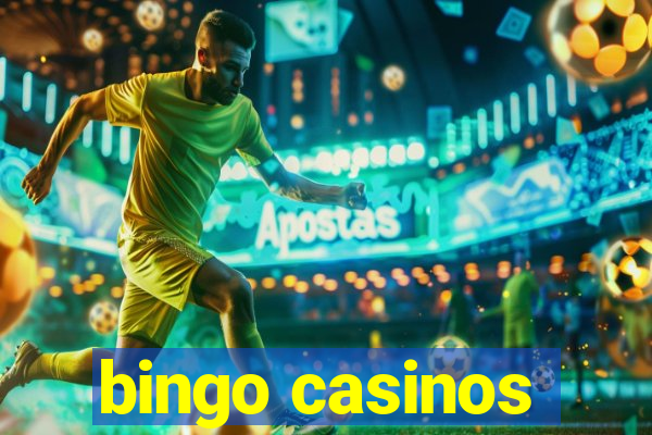 bingo casinos