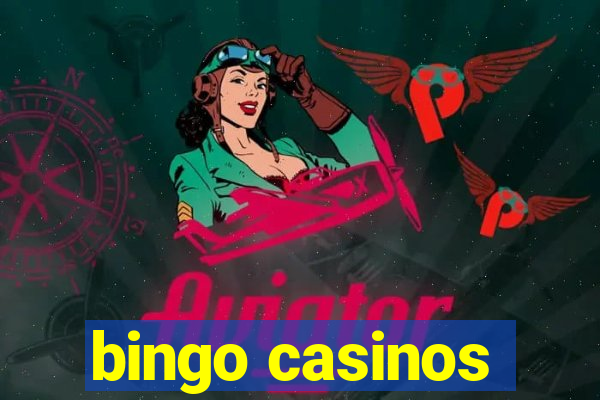 bingo casinos