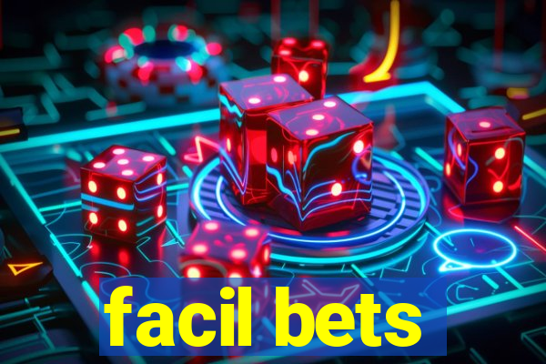 facil bets