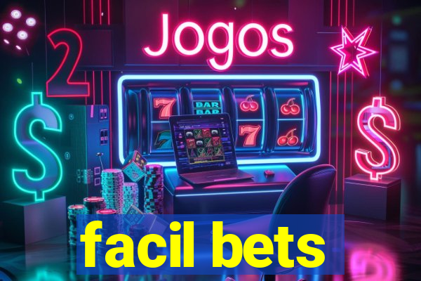 facil bets