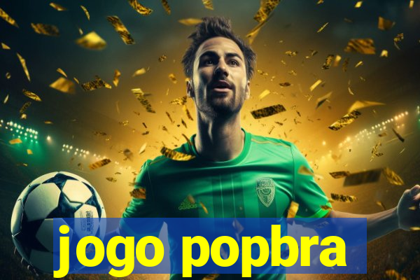 jogo popbra