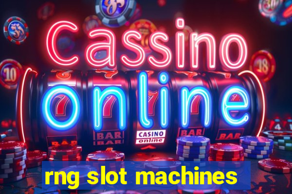 rng slot machines