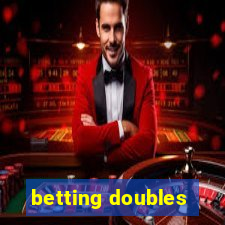 betting doubles