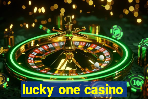 lucky one casino