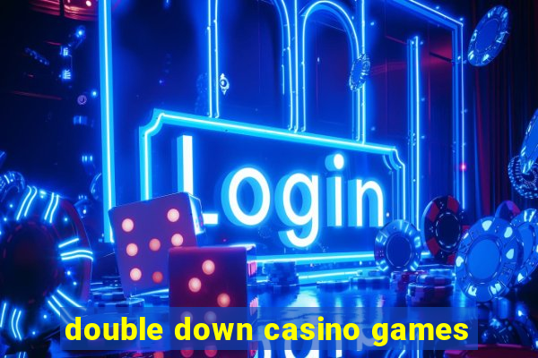 double down casino games