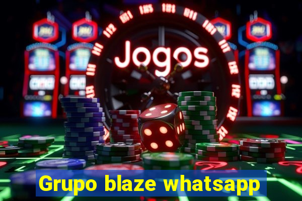 Grupo blaze whatsapp