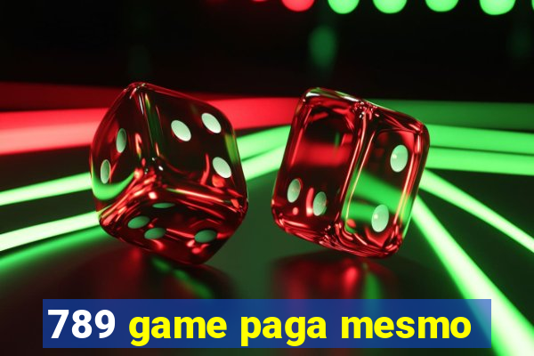 789 game paga mesmo