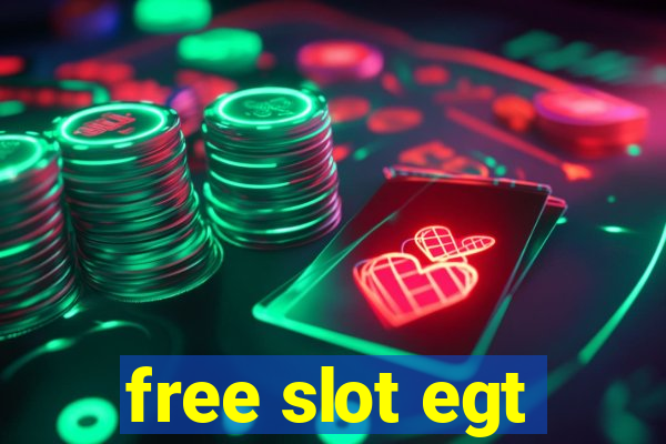 free slot egt