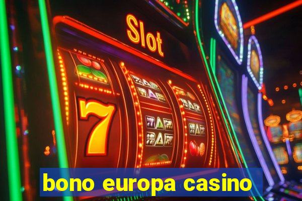 bono europa casino