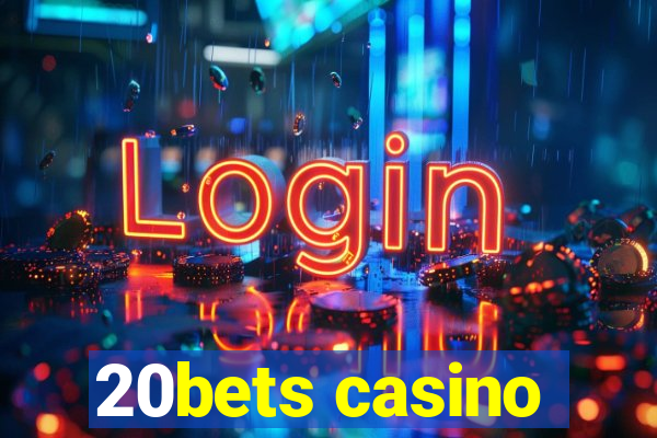 20bets casino