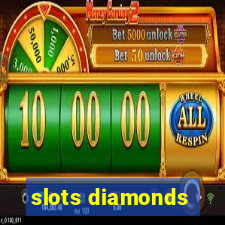 slots diamonds