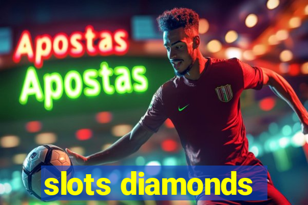 slots diamonds