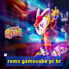 roms gamecube pt br