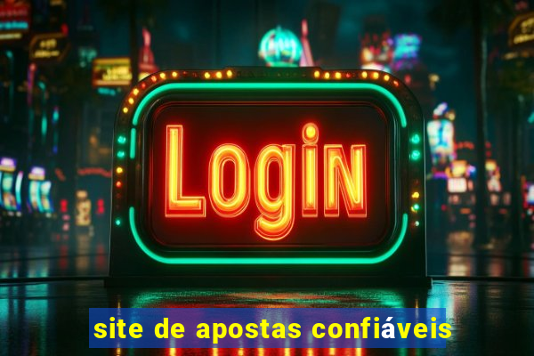 site de apostas confiáveis