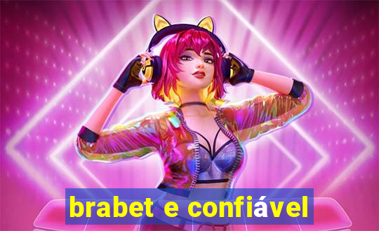 brabet e confiável